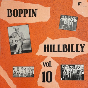 Boppin' Hillbilly, Vol. 10