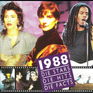 1988 - Die Stars, Die Hits, Die Facts