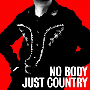 No Body Just Country