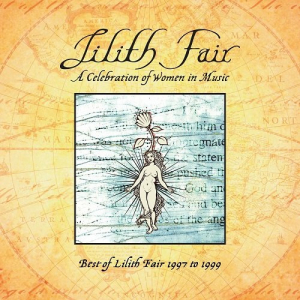 Best of Lilith Fair 1997 to 1999