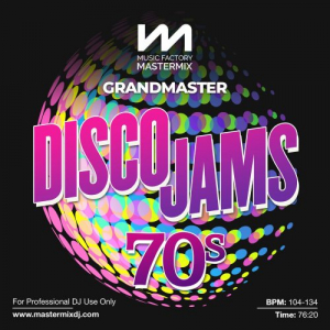 Mastermix Grandmaster: Disco Jams 70s
