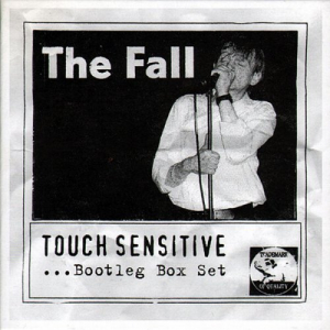 Touch Sensitive...Bootleg Box Set