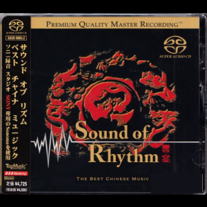 Sound of Rhythm: The Best Chinese Music for the World