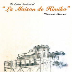 La Maison de Himiko (Original Motion Picture Soundtrack; 2023 Version)