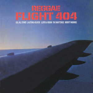 Reggae Flight 404 (Expanded Version)