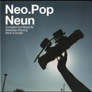Sebastian Klausing / Boon & Gunjah - Neo.Pop Neun