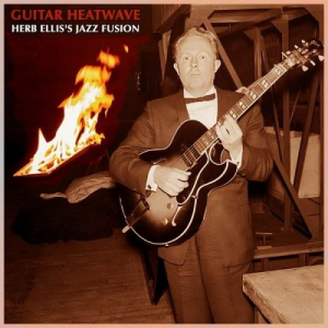 Guitar Heatwave - Herb Ellis's Jazz Fusion