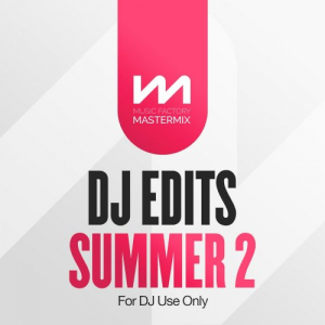 Mastermix: DJ Edits Summer 2