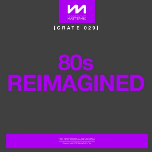 Mastermix Crate: 80s Reimagined