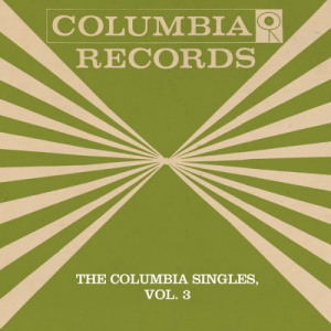 The Columbia Singles Vol. 3