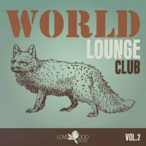 World Lounge Club, Vol.2