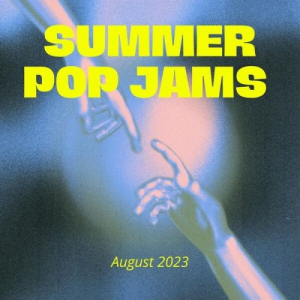 Summer Pop Jams: August 2023
