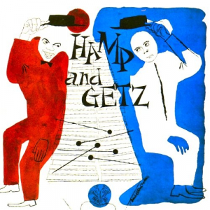Hamp And Getz