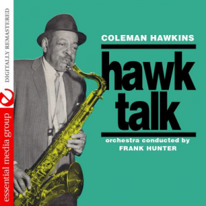 Hawk Talk (Digitally Remastered)
