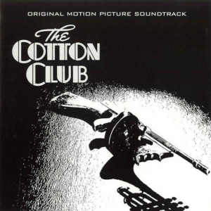 The Cotton Club - Original Motion Picture Soundtrack