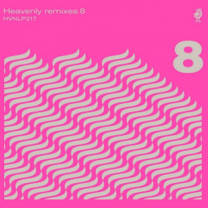 Heavenly Remixes Vol. 8
