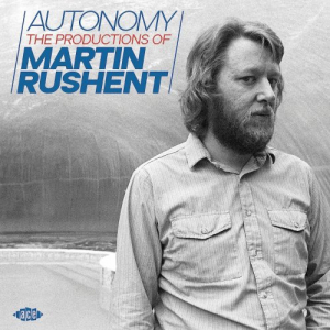 Autonomy (The Productions Of Martin Rushent)