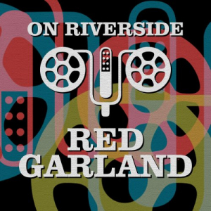 On Riverside: Red Garland