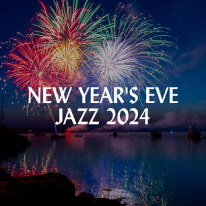 New Year's Eve Jazz 2024
