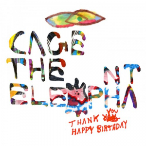 Thank You Happy Birthday (Expanded Edition)