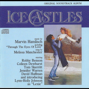 Ice Castles (Original Soundtrack Album)
