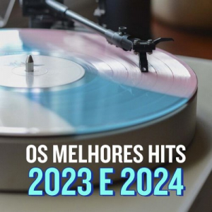 Os Melhores Hits 2023 e 2024