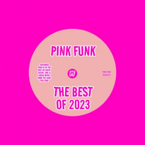 Pink Funk The Best Of 2023