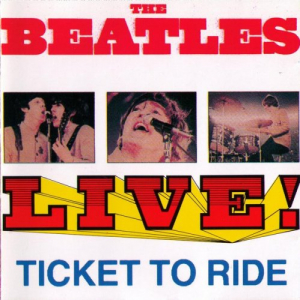 Ticket To Ride - Live!