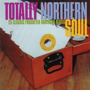 Totally Northern Soul