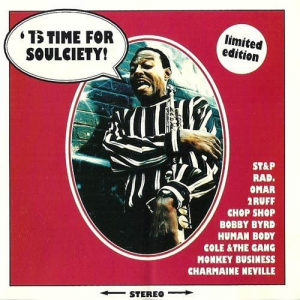 'Tis Time For Soulciety!