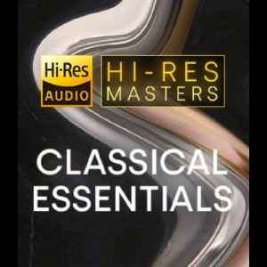 Playlist: Hi-Res Masters: Classical Essentials