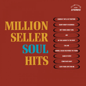Million Seller Soul Hits (2019-2021 Remaster from the Original Alshire Tapes)