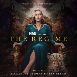 The Regime (Soundtrack from the HBOÂ® Original Series)
