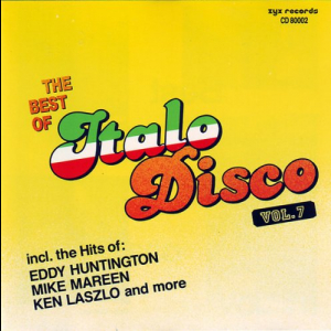 The Best Of Italo Disco Vol.7