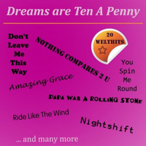 Dreams Are Ten A Penny (20 Welthits)