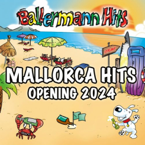 Mallorca Hits Opening 2024 - Ballermann Hits