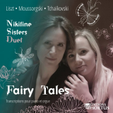 Nikitine Sisters Duet - Liszt, Mussorgsky & Tchaikovsky: Fairy Tales (Transcriptions pour piano et orgue) '2017