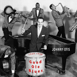 Johnny Otis - Good Ole Blues 1949-50 '2020