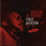 Fred Jackson - Hootin N Tootin '2009