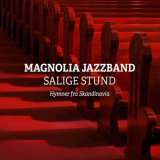 Magnolia Jazzband - Salige stund '2020