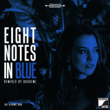 Buscemi - Eight Notes In Blue (Remixed By Buscemi) '2020