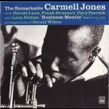 Carmell Jones - The Remarkable Carmell Jones & Business Meetin '1962, 1963 [2013]