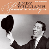 Andy Williams - Pleased to Meet You - Christmas Dreams '2018