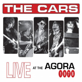 Cars, The - Live at The Agora, 1978 '2017