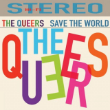 Queers, The - Save the World '2020
