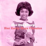 Dee Dee Sharp - Her Early Days Classics '2020