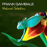 Frank Gambale - Natural Selection '2011