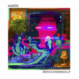 Kairos - MÃ­stica Disidencia '2020