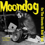 Moondog - On The Streets of New York '2020
