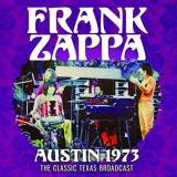 Frank Zappa - Austin 1973 '2020